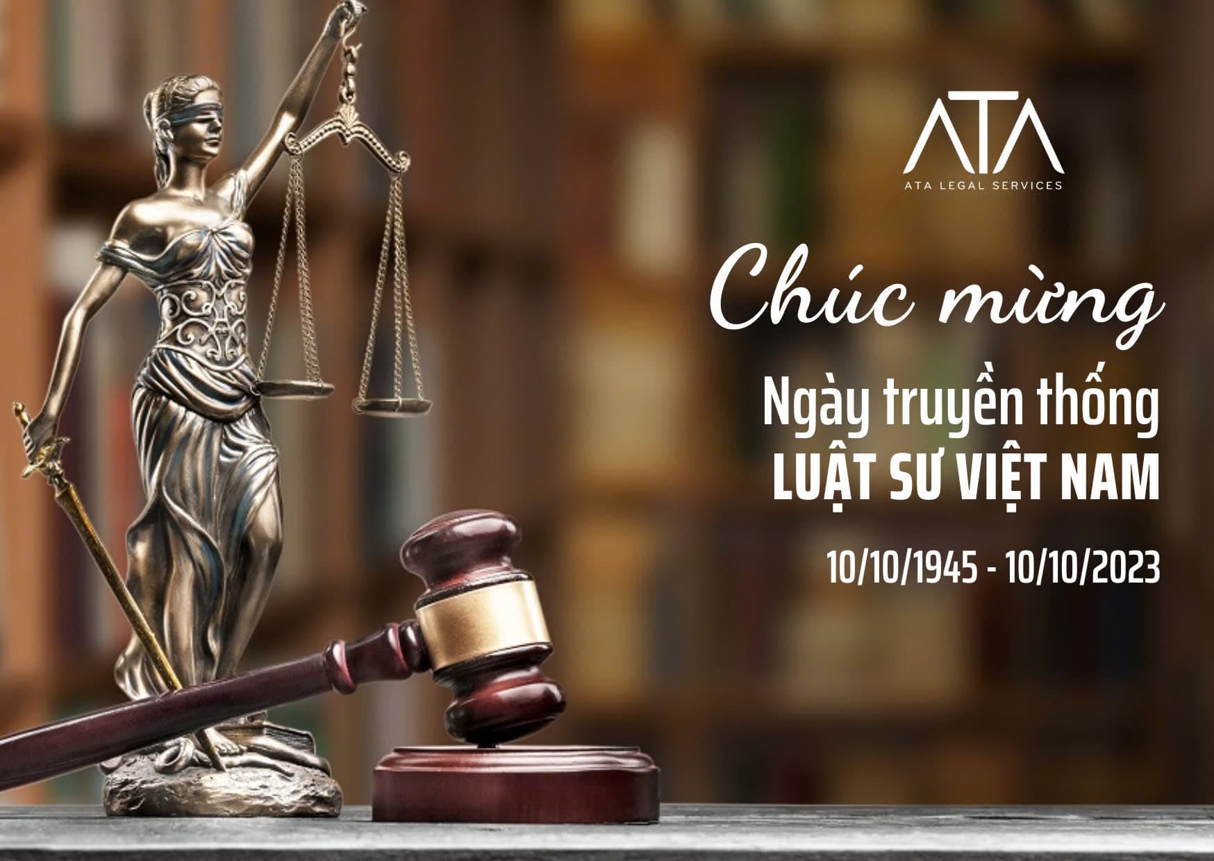 Chúc mừng ngày Truyền thống Luật sư Việt Nam 10/10